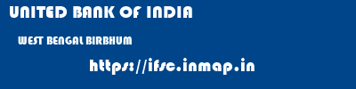 UNITED BANK OF INDIA  WEST BENGAL BIRBHUM    ifsc code